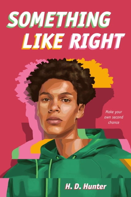 Book cover of: Something Like Right. By: H. D. Hunter