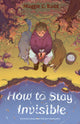 Book cover of: How to Stay Invisible. By: Maggie C. Rudd