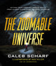 Book cover of: Zoomable Universe. By: Caleb A. Scharf