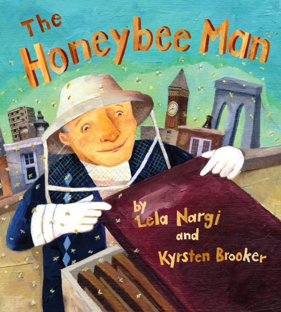 Book cover of: Honeybee Man. By: Lela Nargi