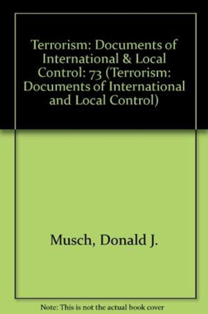 Terrorism: First Series, Volume 73