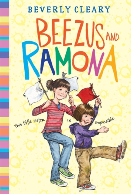 Book cover of: Beezus and Ramona. By: Beverly Cleary