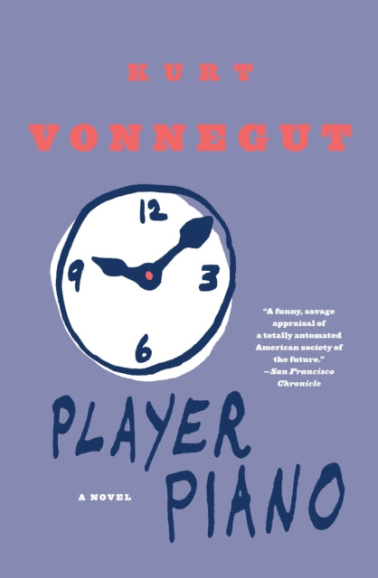 Book cover of: Player Piano. By: Kurt Vonnegut