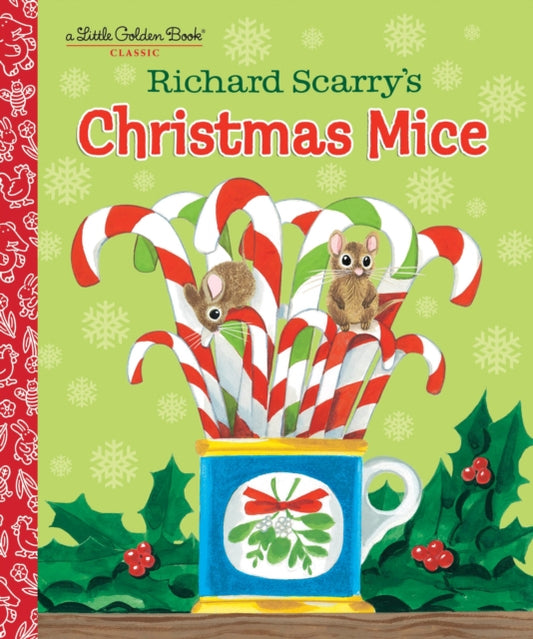 Book cover of: Richard Scarry's Christmas Mice. By: Richard Scarry