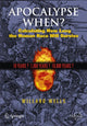 Book cover of: Apocalypse When?. By: Willard Wells