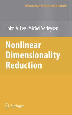 Nonlinear Dimensionality Reduction