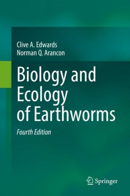Book cover of: Biology and Ecology of Earthworms. By: Clive A. Edwards