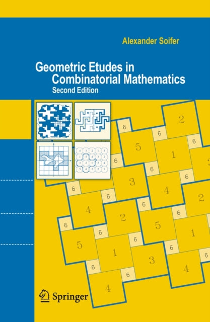Book cover of: Geometric Etudes in Combinatorial Mathematics. By: Alexander Soifer