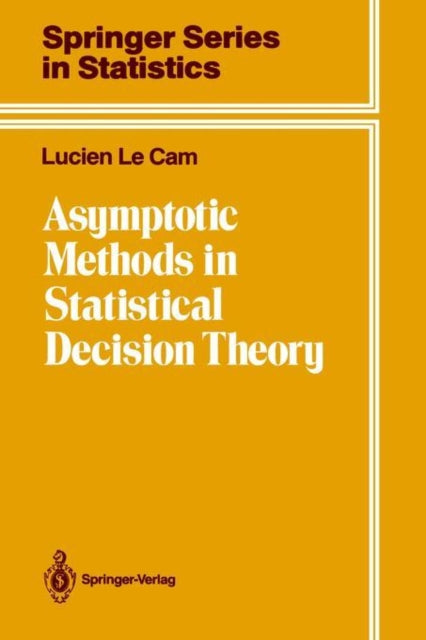 Book cover of: Asymptotic Methods in Statistical Decision Theory