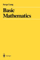 Book cover of: Basic Mathematics. By: Serge Lang