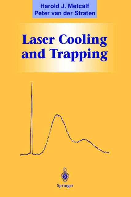 Book cover of: Laser Cooling and Trapping