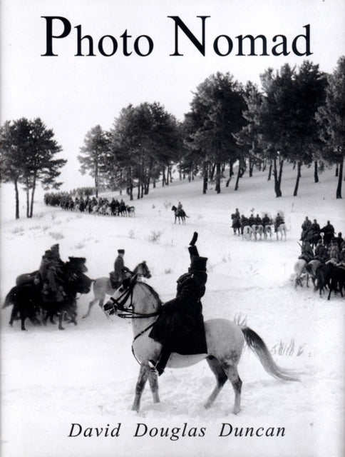 Book cover of: Photo Nomad. By: David Douglas Duncan