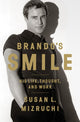 Book cover of: Brando's Smile. By: Susan L. Mizruchi