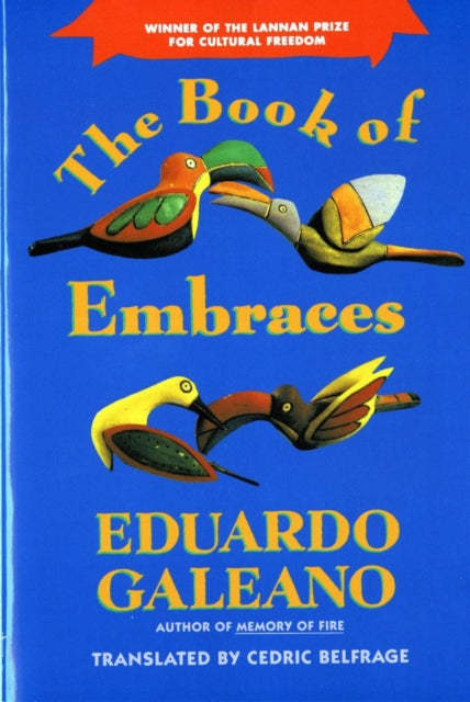 Book cover of: Book of Embraces. By: Eduardo Galeano
