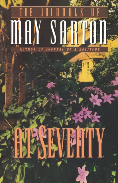 Book cover of: At Seventy. By: May Sarton