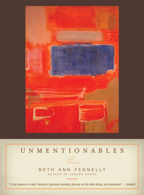 Book cover of: Unmentionables. By: Beth Ann Fennelly