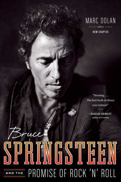Book cover of: Bruce Springsteen and the Promise of Rock 'n' Roll. By: Marc Dolan