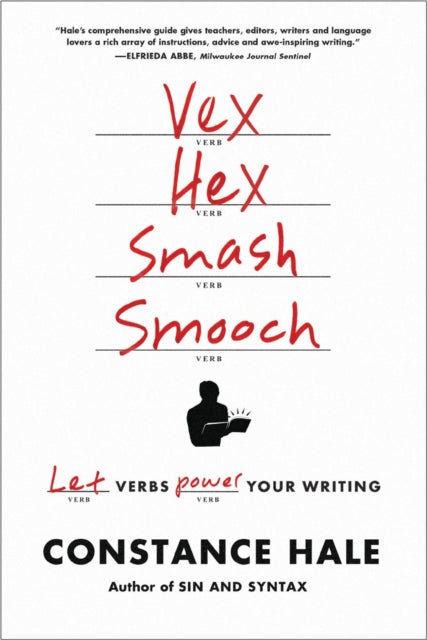 Book cover of: Vex, Hex, Smash, Smooch. By: Constance Hale