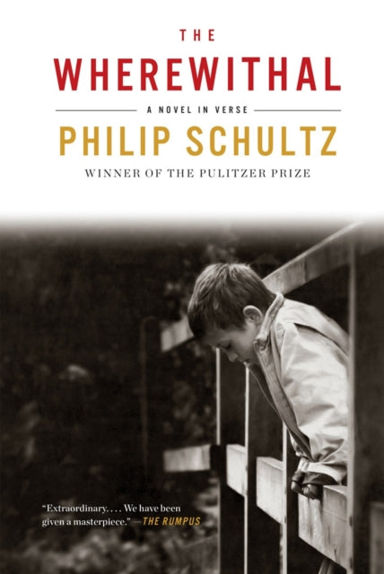 Book cover of: Wherewithal. By: Philip Schultz