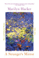 Book cover of: Stranger's Mirror. By: Marilyn Hacker