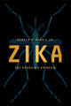 Book cover of: Zika. By: McNeil, Donald G., Jr.