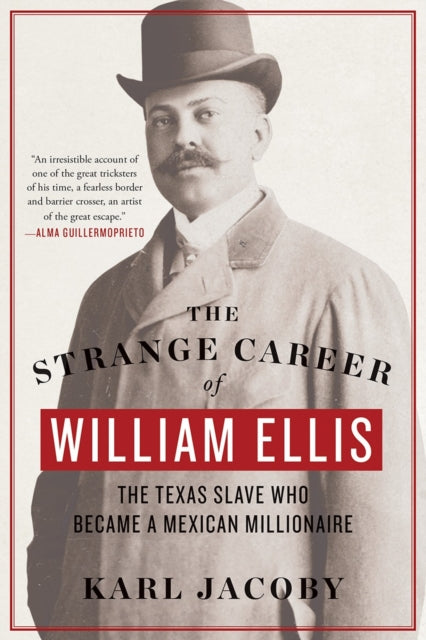 Book cover of: Strange Career of William Ellis. By: Karl Jacoby