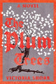 Book cover of: Plum Trees. By: Victoria Shorr
