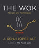 Wok, Recipes and Techniques 9780393541212 J. Kenji López-Alt