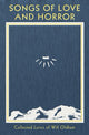 Book cover of: Songs of Love and Horror. By: Will Oldham