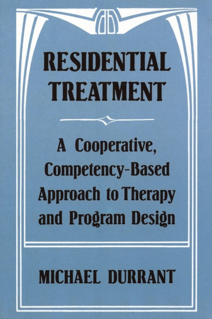 Book cover of: Residential Treatment