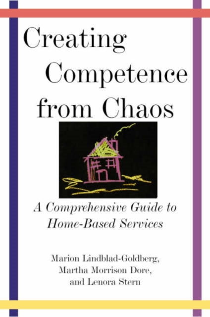 Book cover of: Creating Competence from Chaos