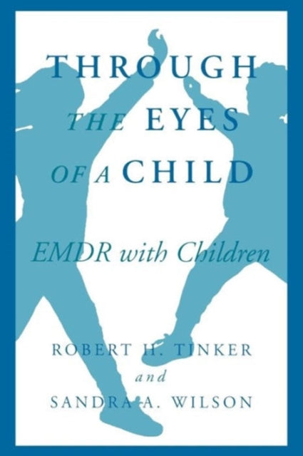 Book cover of: Through the Eyes of a Child