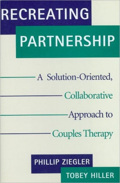 Book cover of: Recreating Partnership. By: Phillip Ziegler