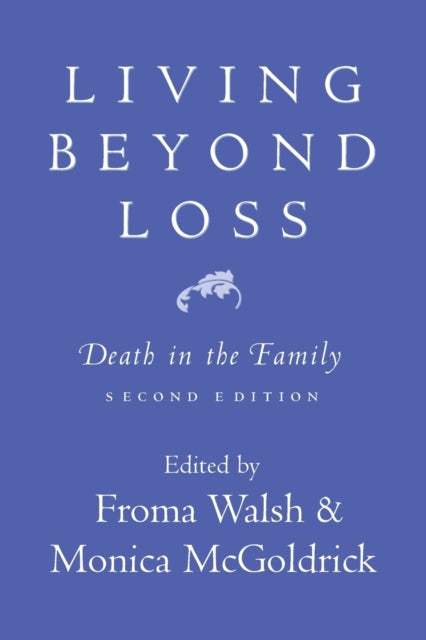 Book cover of: Living Beyond Loss
