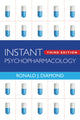 Book cover of: Instant Psychopharmacology. By: Ronald J. Diamond