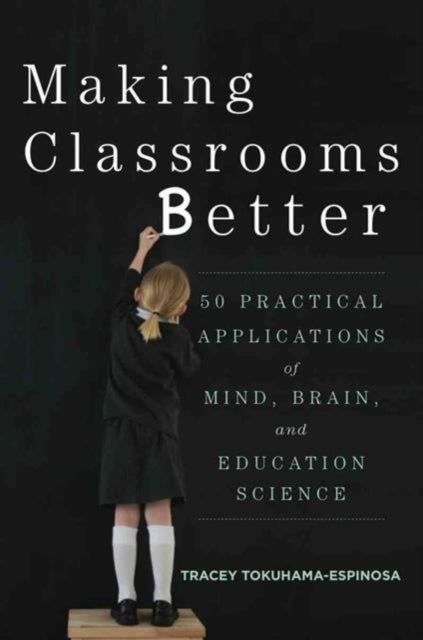 Book cover of: Making Classrooms Better
