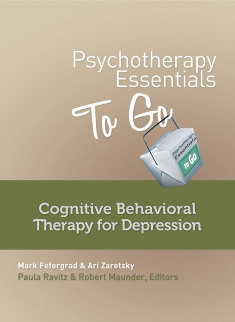 Book cover of: Psychotherapy Essentials to Go. By: Mark Fefergrad