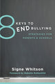 Book cover of: 8 Keys to End Bullying