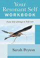 Book cover of: Your Resonant Self Workbook. By: Sarah Peyton