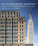 Book cover of: Ely Jacques Kahn, Architect