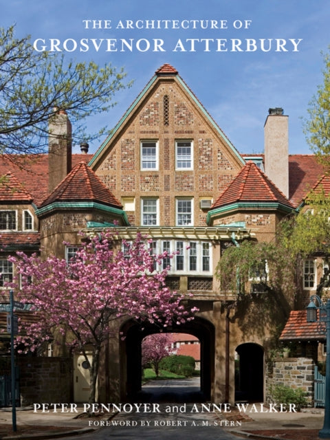 Book cover of: Architecture of Grosvenor Atterbury. By: Peter Pennoyer