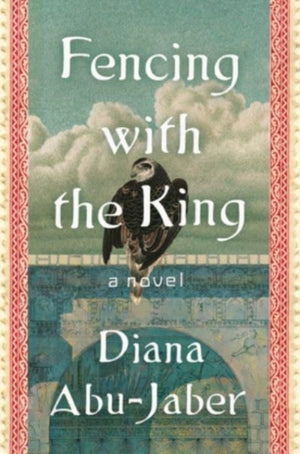 Fencing with the King, A Novel