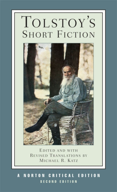 Book cover of: Tolstoy's Short Fiction. By: Лев Толстой