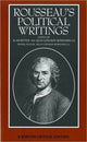 Book cover of: Rousseau's Political Writings: Discourse on Inequality, Discourse on Political Economy,  On Social Contract. By: Jean-Jacques Rousseau