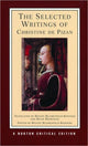 Book cover of: Selected Writings of Christine de Pizan