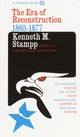 Book cover of: Era of Reconstruction. By: Kenneth M. Stampp
