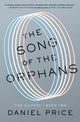 Book cover of: Song of the Orphans. By: Price, Daniel