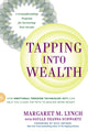 Book cover of: Tapping into Wealth. By: Margaret M. Lynch
