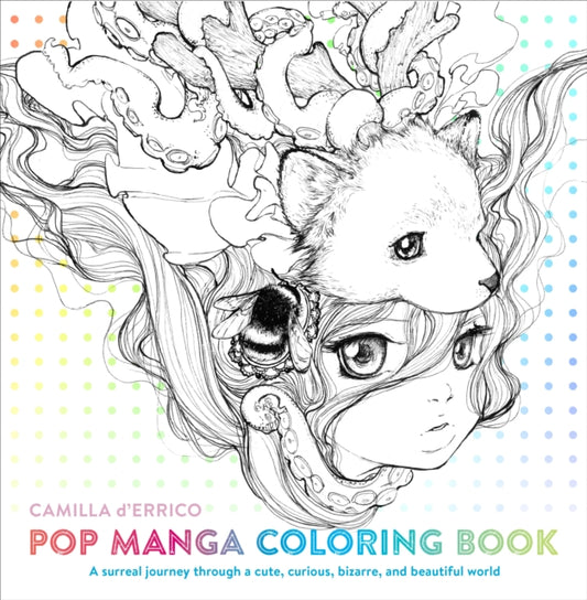 Book cover of: Pop Manga Coloring Book. By: Camilla D'Errico