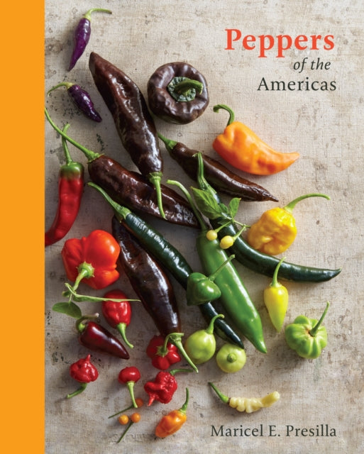 Book cover of: Peppers of the Americas. By: Maricel E. Presilla
